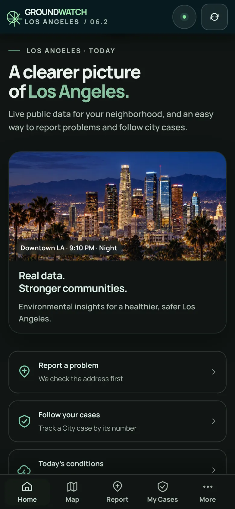 GroundWatch LA Home screen in dark mode, with the downtown LA skyline at night.